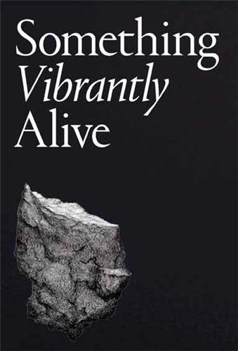 Something Vibrantly Alive /franCais (Broché)
