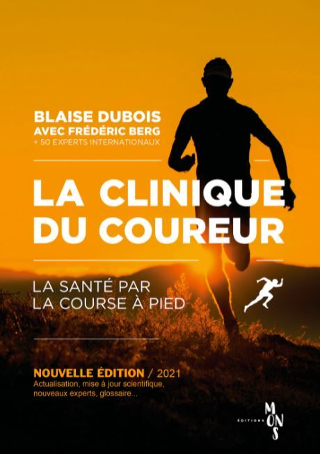 La Clinique Du Coureur - Nouvelle édition (Broché)