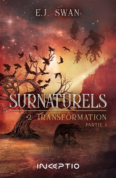 SURNATURELS TOME 2 TRANSFORMATION (partie 1) (Grand format)