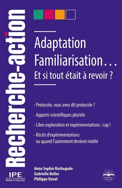 Adaptation, Familiarisation...Et si tout était à revoir ? - ET SI TOUT ETAIT A REVOIR ? (Broché)