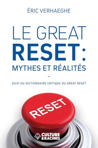 Le great reset - mythes et réalités (Broché)