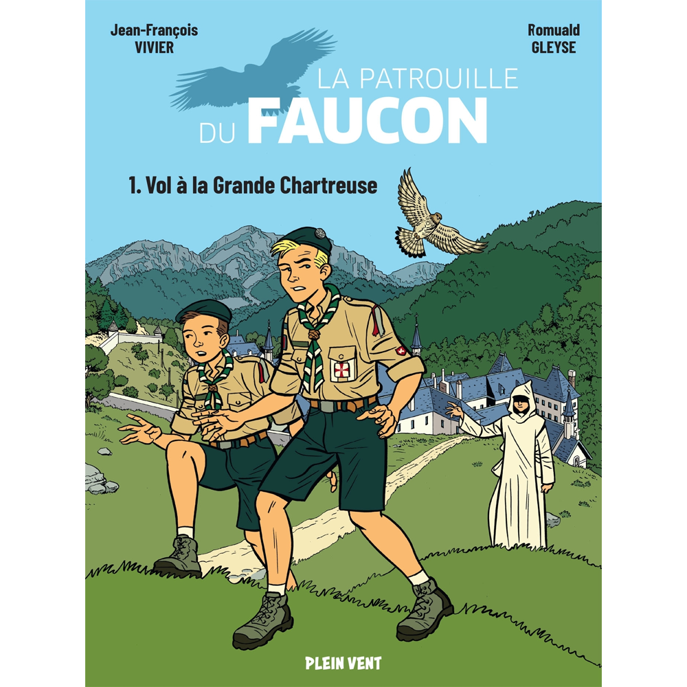 Vol à la Grande Chartreuse - Les aventures de la Patrouille du Faucon vol.1 (BD)