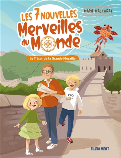 Le trésor de la Grande Muraille - Les 7 nouvelles merveilles du monde - Tome 1 (Jeunesse)