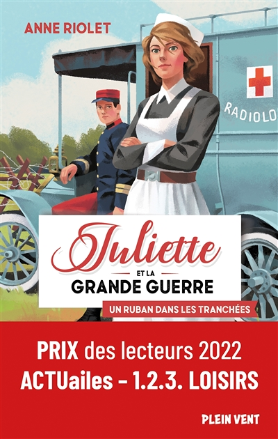 Un ruban dans les tranchées - Juliette et la Grande Guerre - Tome 1 (Broché)