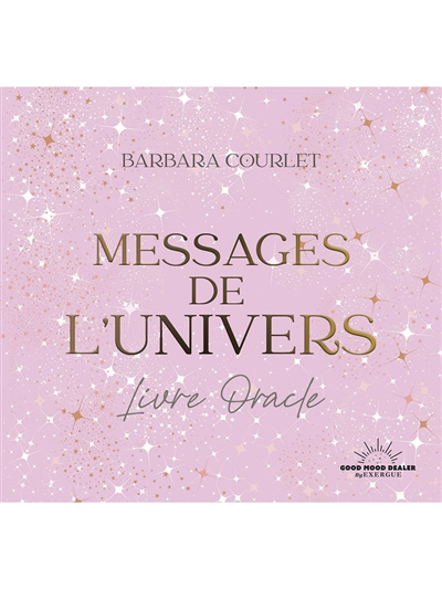 Les Messages de l'Univers (Relié)