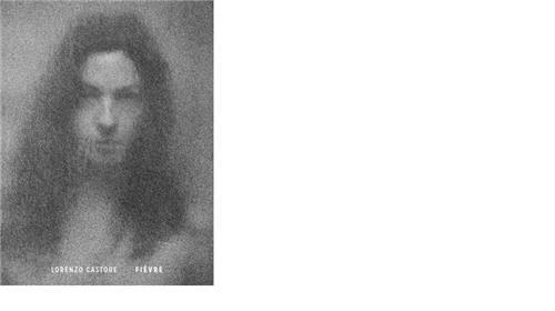 Lorenzo Castore FiEvre(s) /franCais (Broché)