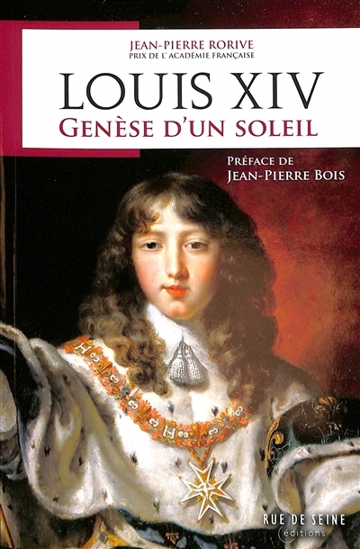 Louis XIV , Genèse d'un soleil (Broché)