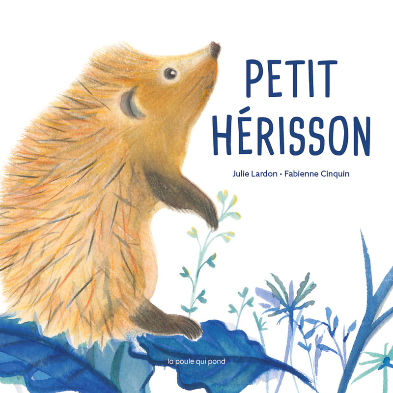 PETIT HÉRISSON (Cartonné)