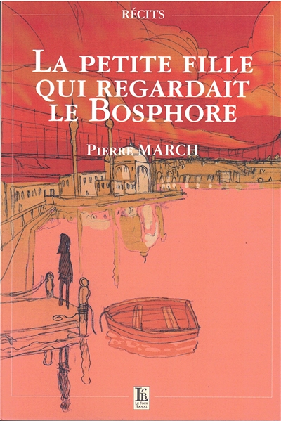 LA PETITE FILLE QUI REGARDAIT LE BOSPHORE (Grand format)