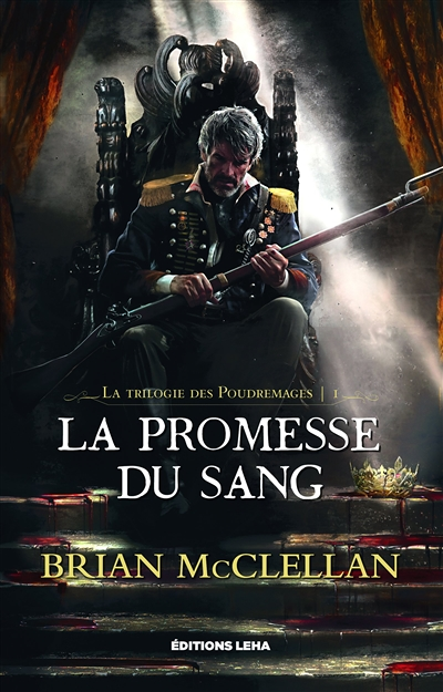 La promesse du sang - La trilogie des Poudremages (Grand format)