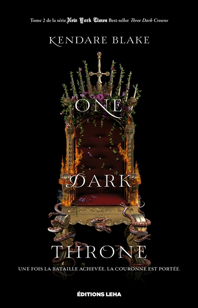 One dark throne - THREE DARK CROWNS (Grand format)