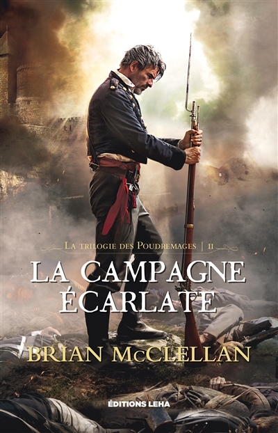 La campagne écarlate - La trilogie des Poudremages (Grand format)