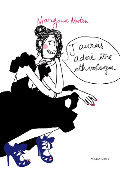 J'aurais adoré être ethnologue (BD)