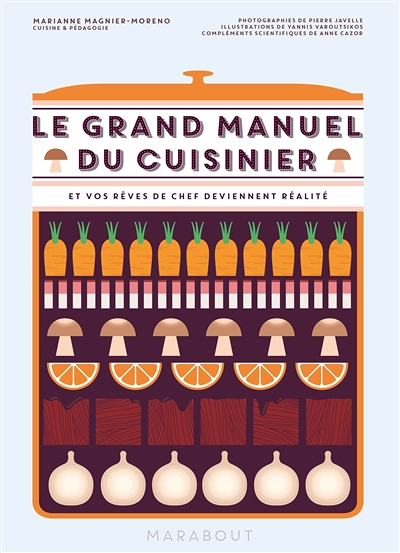 Le grand manuel du cuisinier (Relié)