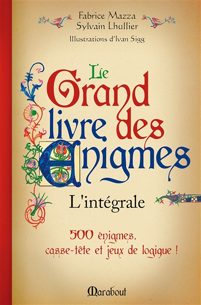 Le grand livre des énigmes (Relié)