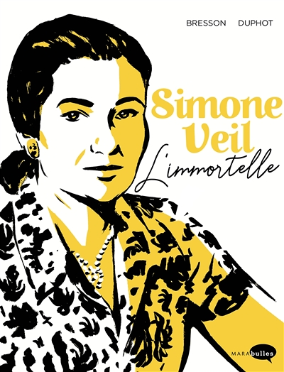 Simone Veil - L'Immortelle (BD)