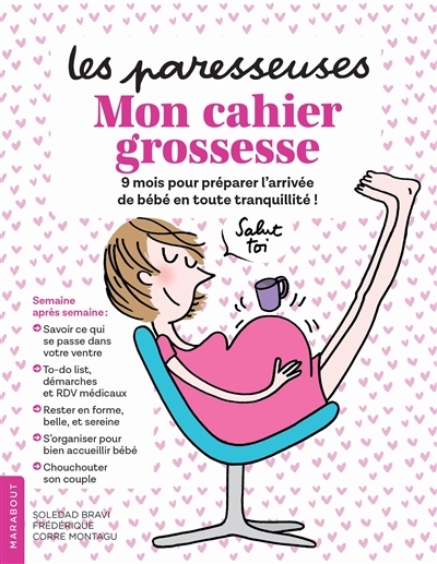 Les Paresseuses - Mon cahier grossesse (Broché)