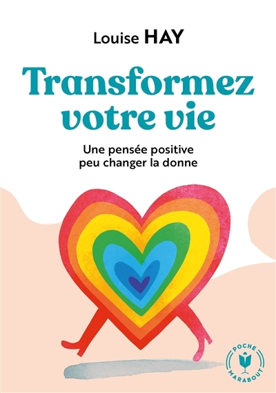 Transformez votre vie (Poche)