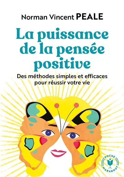 La puissance de la pensée positive (Poche)