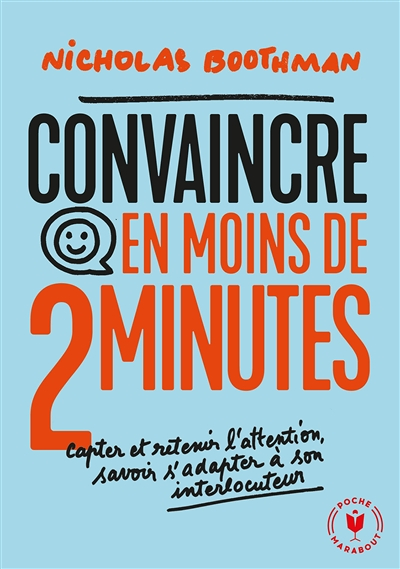 Convaincre en moins de 2 minutes (Poche)