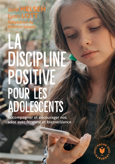 La discipline positive pour les adolescents (Poche)