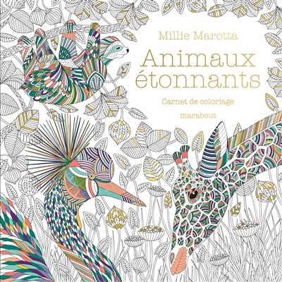 Animaux étonnants - Carnet de coloriage (Broché)