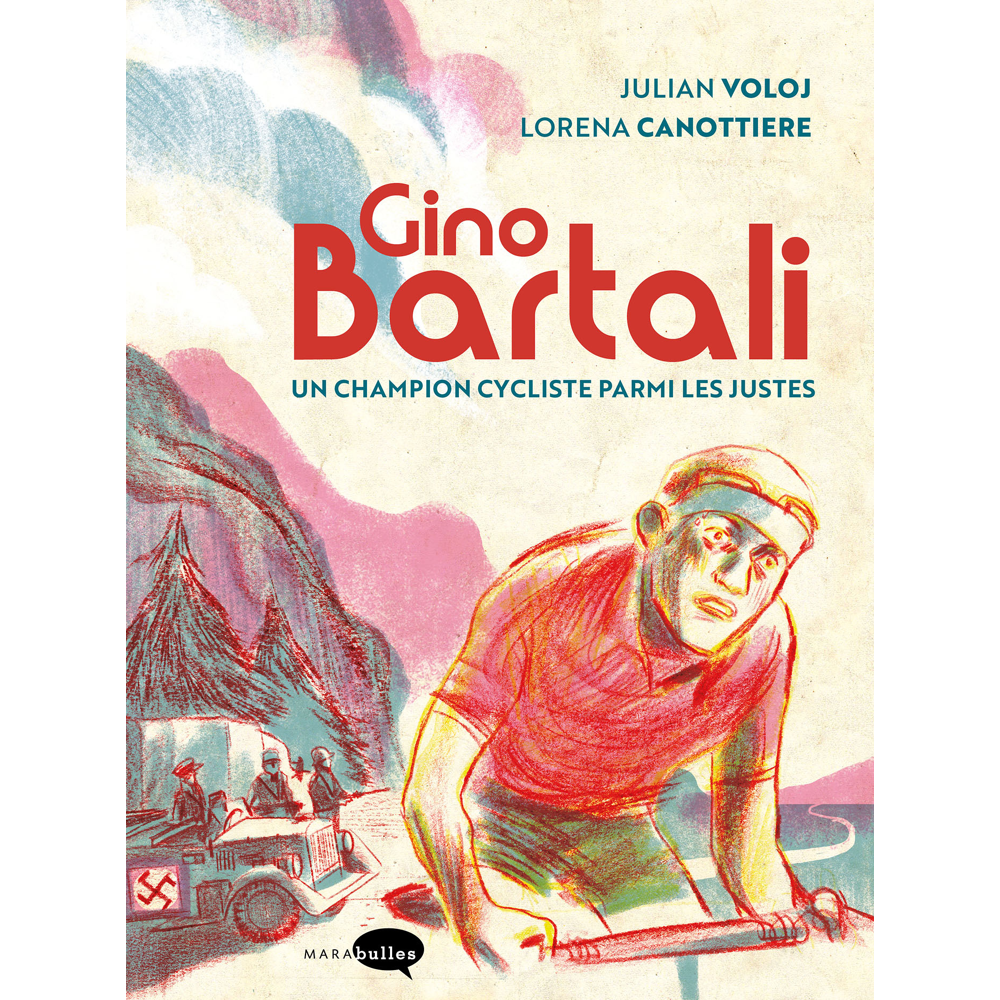 Gino Bartali - Un champion cycliste parmi les justes (BD)