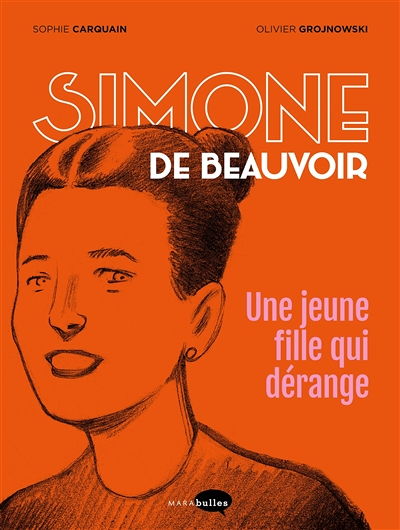 Simone de Beauvoir, une jeune fille qui dérange (BD)