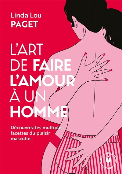 L'art de faire l'amour à un homme (Poche)