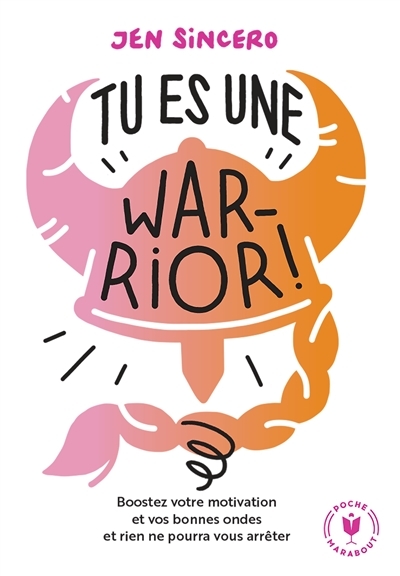 Tu es une warrior (Poche)