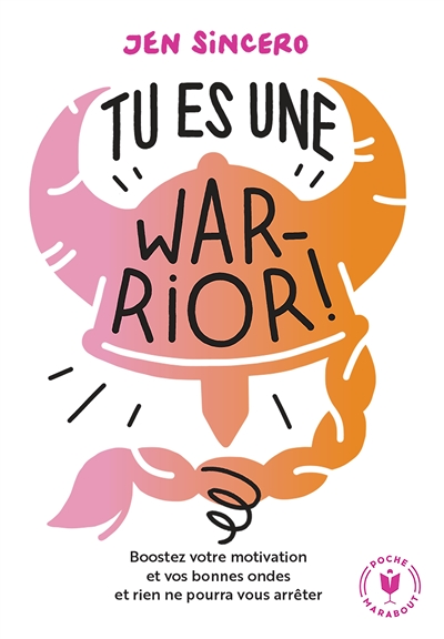 Tu es une warrior (Poche)