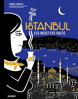 Les recettes culte - Istanbul (Relié)