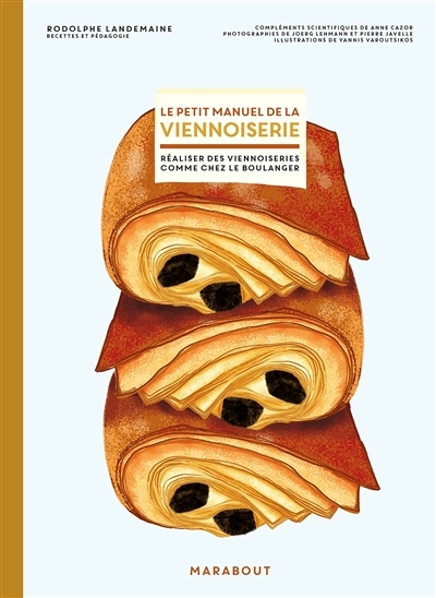 Le petit manuel de la viennoiserie (Cartonné)