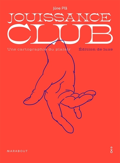 Jouissance club - Edition de luxe (Broché)