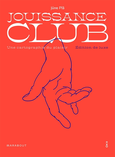 Jouissance club - Edition de luxe (Broché)