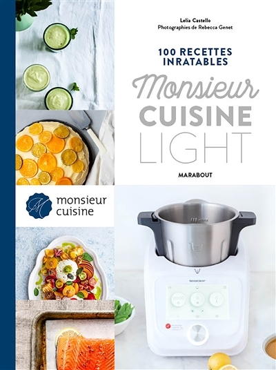100 recettes inratables Monsieur Cuisine - Light (Relié)