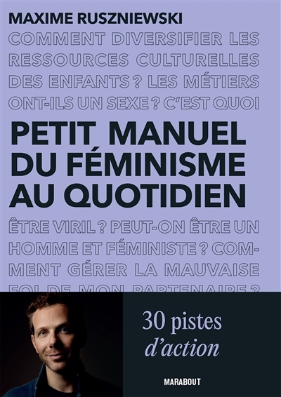 Petit manuel du féminisme au quotidien (Broché)