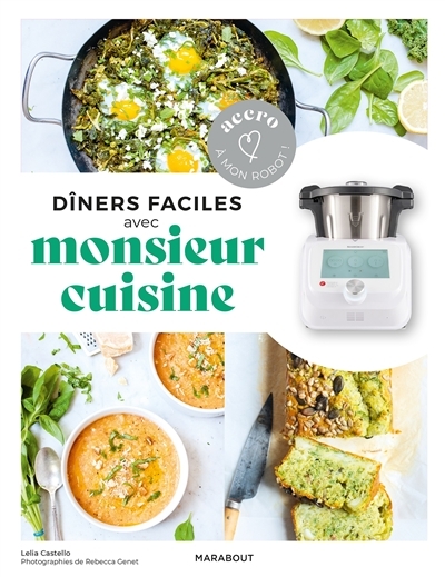 Dîners faciles avec Monsieur Cuisine (Broché)