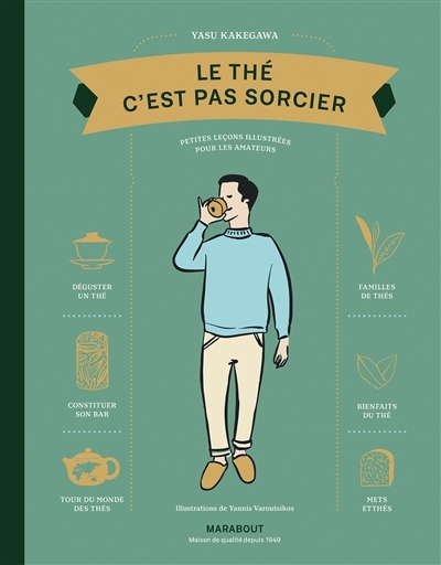 Le Thé c'est pas sorcier (Broché)