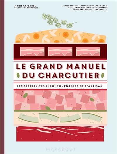 Le grand manuel du charcutier (Broché)
