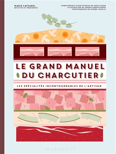 Le grand manuel du charcutier (Broché)