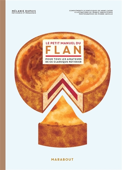 Le petit manuel du flan (Broché)