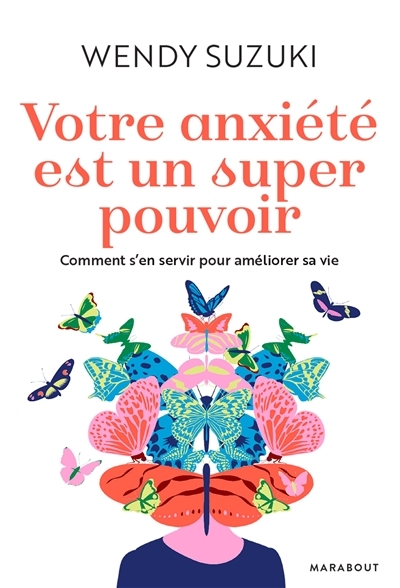 Votre anxiété est un super pouvoir (Broché)