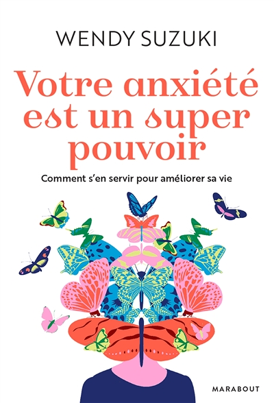 Votre anxiété est un super pouvoir (Broché)