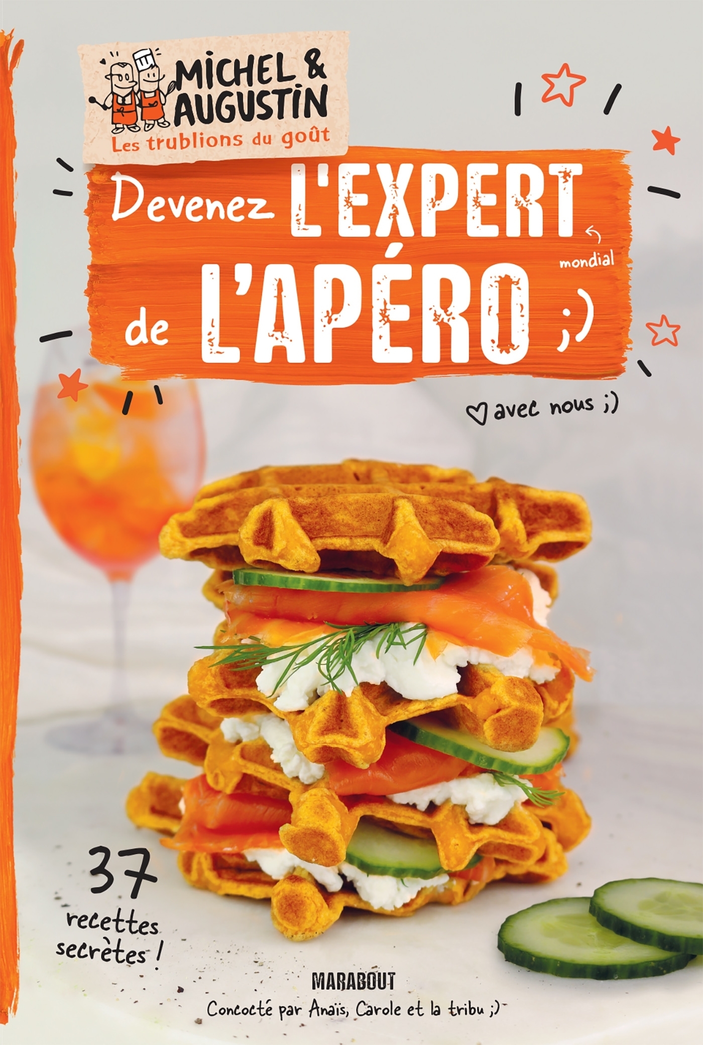 Devenez l'expert de l'apéro (Broché)
