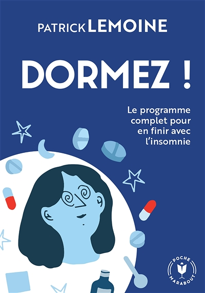 Dormez ! - Le programme complet pour en finir avec l'insomnie (Broché)