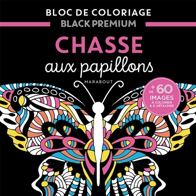 Bloc Black Premium - Chasse aux papillons (Broché)