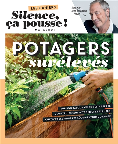 Silence ça pousse - Potagers surélevés (Broché)