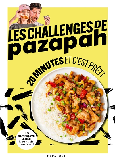 Les challenges de pazapah - 20 minutes et c'est prêt (Broché)