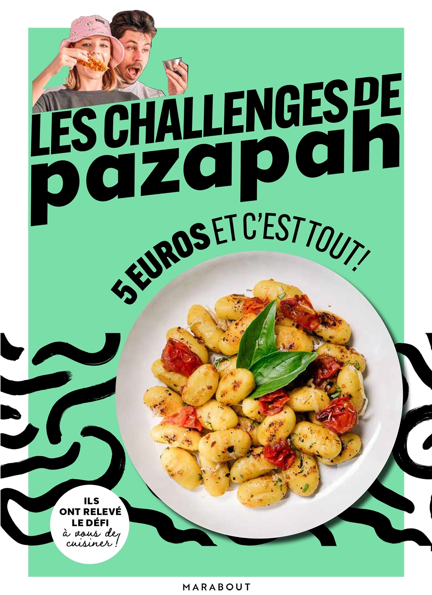Les challenges de Pazapah - 5 euros et c'est tout ! (Broché)